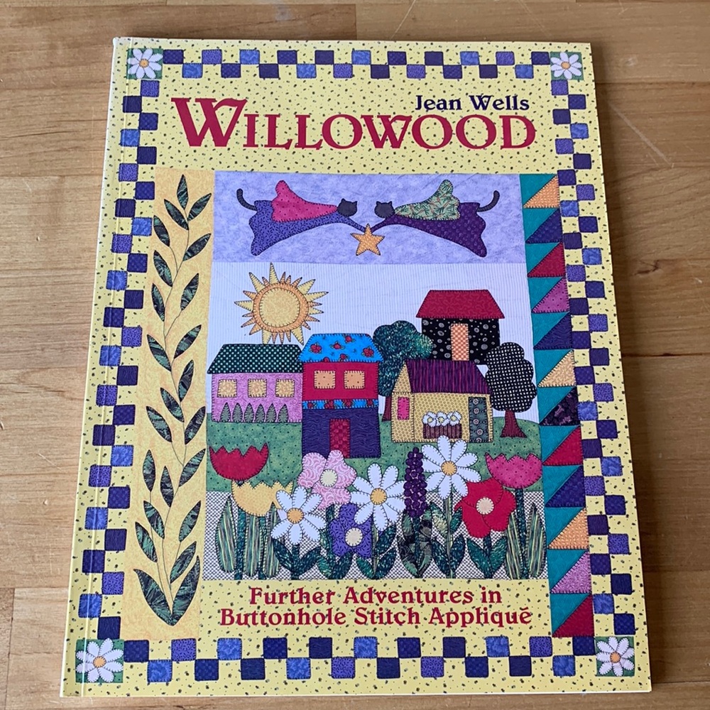 Willowood Further Adventures in Buttonhole Stitch Appliqué Book